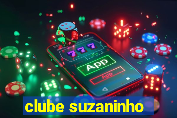 clube suzaninho